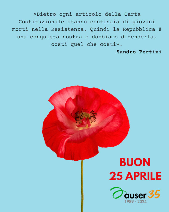 Festa della Liberazione, Auser: “Insieme per una Italia democratica e antifascista e per evitare ogni deriva autoritaria”