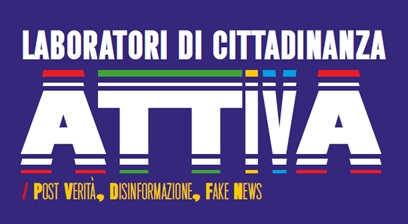 Laboratori di Cittadinanza Attiva, nuovo incontro su post-verità, disinformazione e fake news