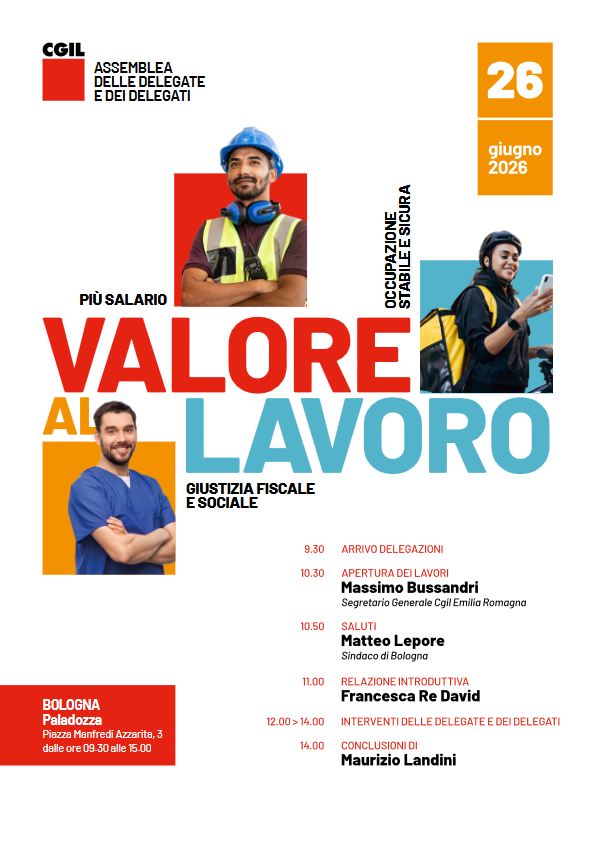 “Valore al lavoro”: Cgil, 26 giugno a Bologna Assemblea nazionale con Landini